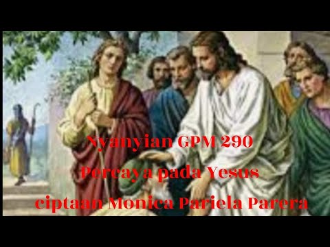 Song from GPM no.290 _ Believe in Jesus