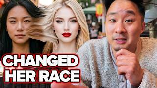 Asian Girl Changes Her Race To White!