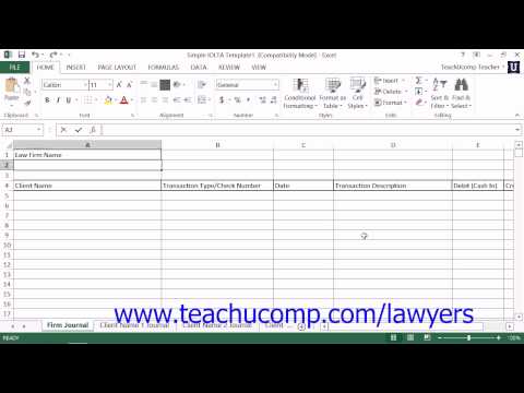 Microsoft Excel 2013 Training for Lawyers: Using Excel for Simple IOLTA Management, Tutorial 41.2
