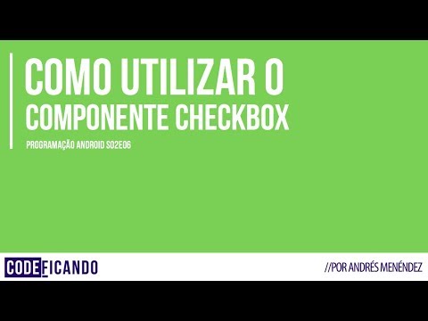Como utilizar o componente CheckBox - Programação Android - s02e06
