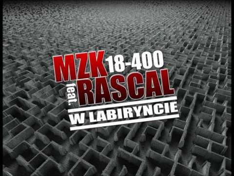 MZK feat. Rascal - W Labiryncie