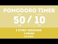 50 10 Pomodoro Timer No Music Study For Dreams Deep Focus Study Timer