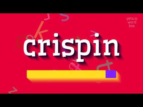 How to say "crispin"! (High Quality Voices)