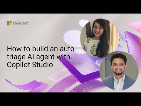 Copilot Studio: Build an Auto-Triage AI Copilot Studio: Build an Auto-Triage AI