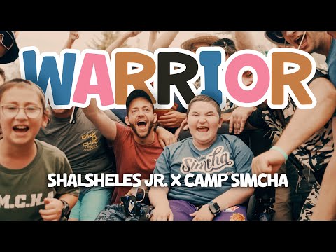 Warrior - Shalsheles Jr. (Filmed at Camp Simcha)