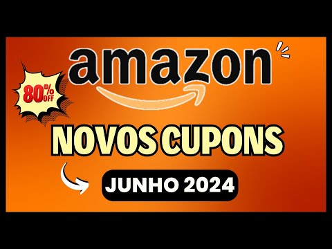 [NOVO] CUPONS VÁLIDOS AMAZON PARA JUNHO 2024/CUPONS DE DESCONTO AMAZON ➨ATÉ 80% OFF @cupompremiado
