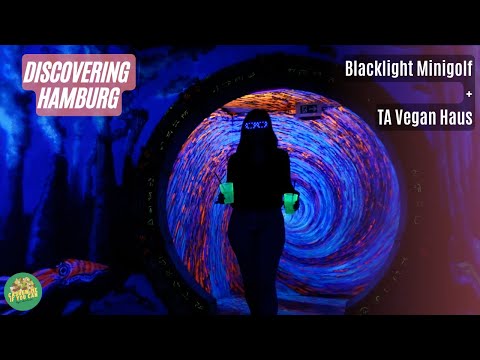 PLAYING AT A PSYCHEDELIC MINIGOLF and eating at "Ta Vegan House"! DISCOVERING HAMBURG /