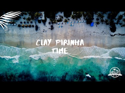 Clay Pirinha - Time