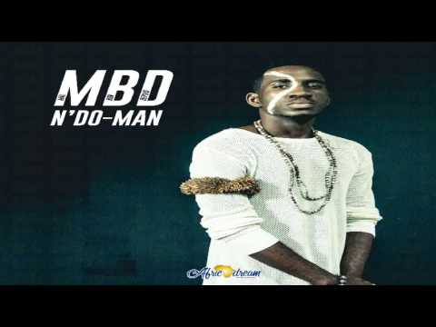 MBD - Ndo-Man (Audio only- Prod by Hustlerbeatz)