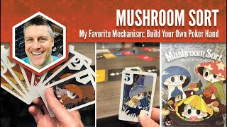 Mushroom Sort: My Favorite Mechanism