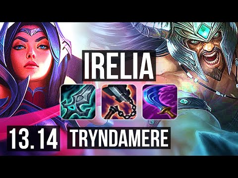 IRELIA vs TRYNDA (TOP) | 10/1/5, Godlike, 300+ games | NA Grandmaster | 13.14