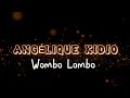 Angelique Kidjo Wombo Lombo Lyrics