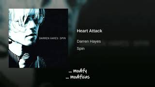 Darren Hayes Heart Attack Traducida Al Español