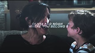 Olivia & Noah - Where you belong