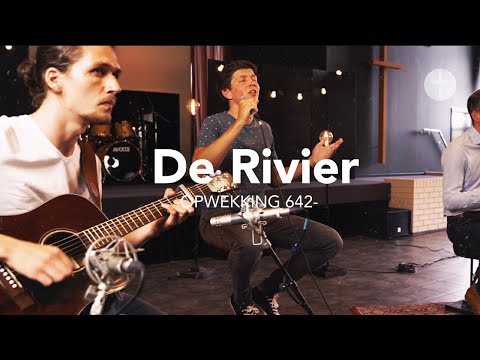 De Rivier (Opwekking 642) akoestisch | Lyrics | Live