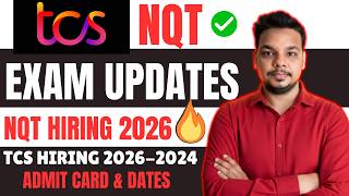 TCS NQT Hiring 2026 | Exam Updates | TCS NQT Exam Updates , Admit Card | Exam Details 2026