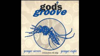God's Groove - Prayer 7 (Voices From The Sky) (Radio Edit) / 1994