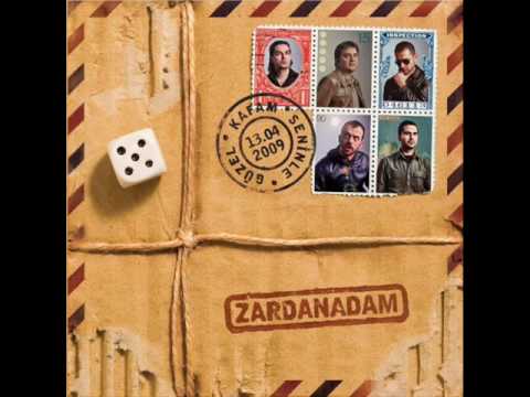 zardanadam seninle kafam güzel