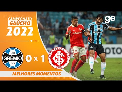 GRÊMIO 0 X 1 INTERNACIONAL | MELHORES MOMENTOS | SEMIFINAL GÁUCHO 2022 | ge.globo