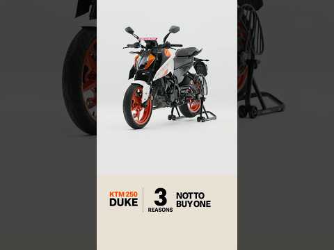 3 Reasons Not To Buy | KTM 250 Duke FAQ #3