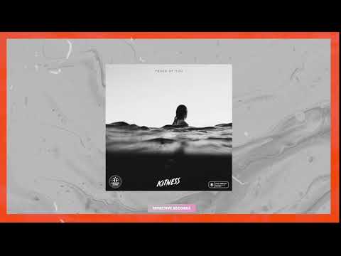 Kitness - Peace of You