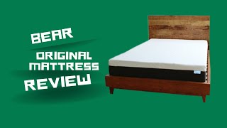 Get Your Best Sleep Yet: Bear Original Mattress Review