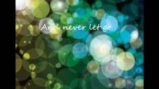Bryan Adams - Never let go lyrics