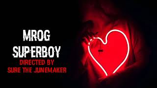 Superboy Mine [Official Vidoe Lyrics Song]