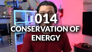 014 Conservation of Energy