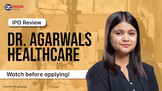 Dr. Agarwals Healthcare IPO Review