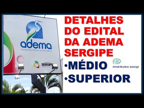 SAIU O EDITAL DA ADEMA SERGIPE  - VEJA DETALHES - INSTITUTO AOCP