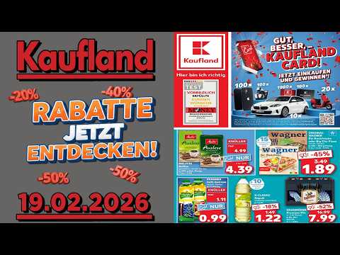 KAUFLAND Werbung Prospekt | Gültig von 19.02.2026
