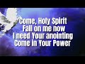 Come Holy Spirit | City Harvest Church 