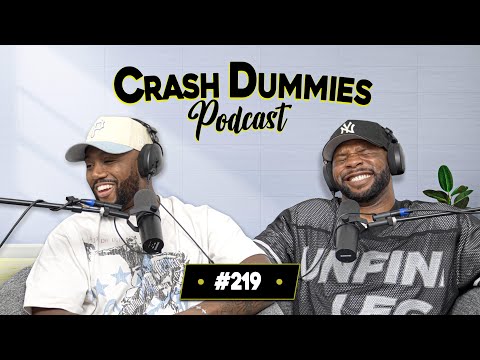 Our Listeners Are Delusional | Crash Dummies Podcast Ep.219