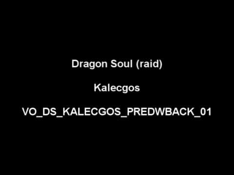 Kalecgos - Dragon Soul - Patch 4.3 - Voiceovers