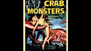 Attack Of The Crab Monsters