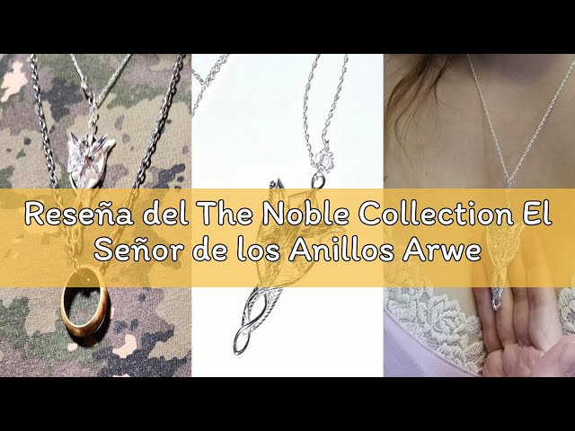 Vídeo relacionado con The Noble Collection El Señor de los Anillos Arwen Evenstar Replica