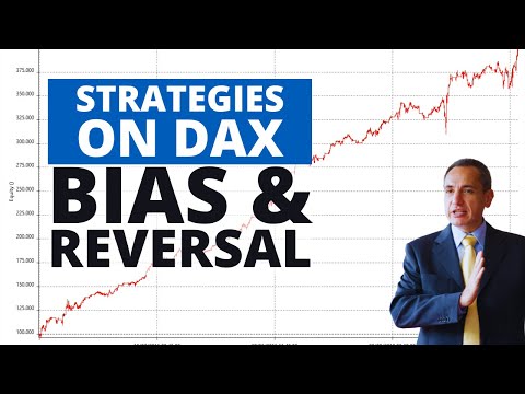 Two Strategies on DAX with Remarkable Performance Since 2017 – Bias and Reversal