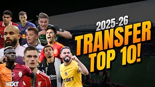 2025-26 Yaz Transfer Döneminin En Pahalı 10 Transferi!