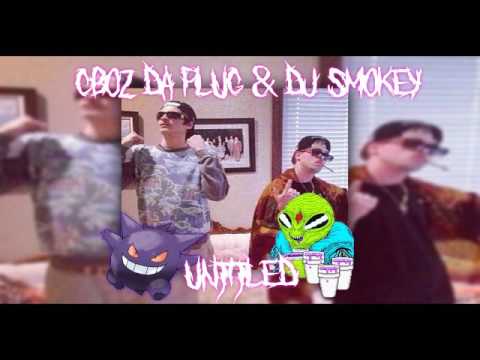 DJ SMOKEY & CBOZ DA PLUG - UNTITLED