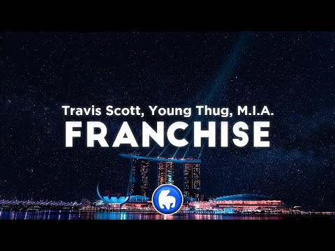 , title : 'Travis Scott - FRANCHISE (Clean - Lyrics) ft. Young Thug & M.I.A