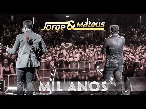 Jorge & Mateus - Mil Anos - [Novo DVD Live in London] - (Clipe Oficial)