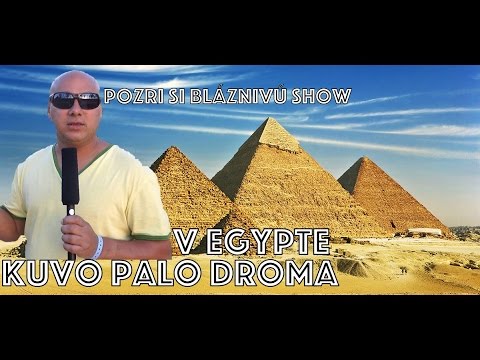 KUVO PALO DROMA v Egypte