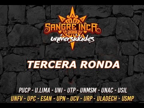 TRICKMAN VS ZORT VS ANIBAL VS ZARECK//TERCERA RONDA//SANGRE INCA UNIVERSIDADES