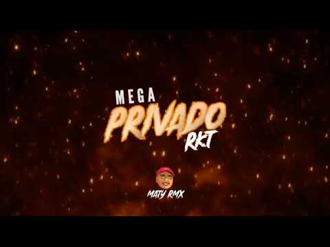 MEGA PRIVADO 🤯 RKT 🔥 MATY RMX