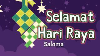 Download lagu Selamat Hari Raya - Saloma (old version) | video lirik lagu mp3