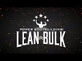 POWER BODYBUILDING: LEAN BULK !!!