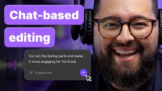 Introducing Chat-Based Editing: Edit Your Videos, Just by Chatting