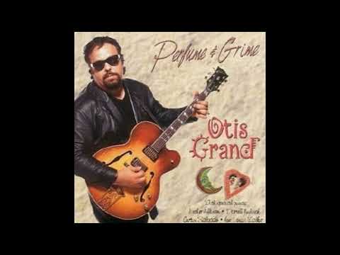 Otis Grand - Perfume and Grime (Full album)