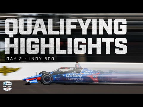 Qualifying Highlights for 2024 Indy 500 at Indianapolis Motor Speedway | Day 2 | INDYCAR